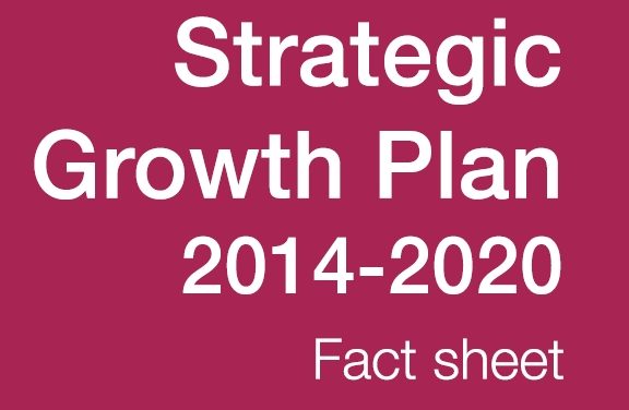 Fact Sheet: Strategic Growth Plan 2014-2020