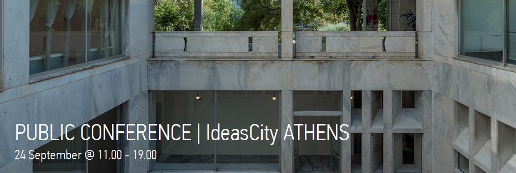 IdeasCity: Athens – A place where one can conceive new realities