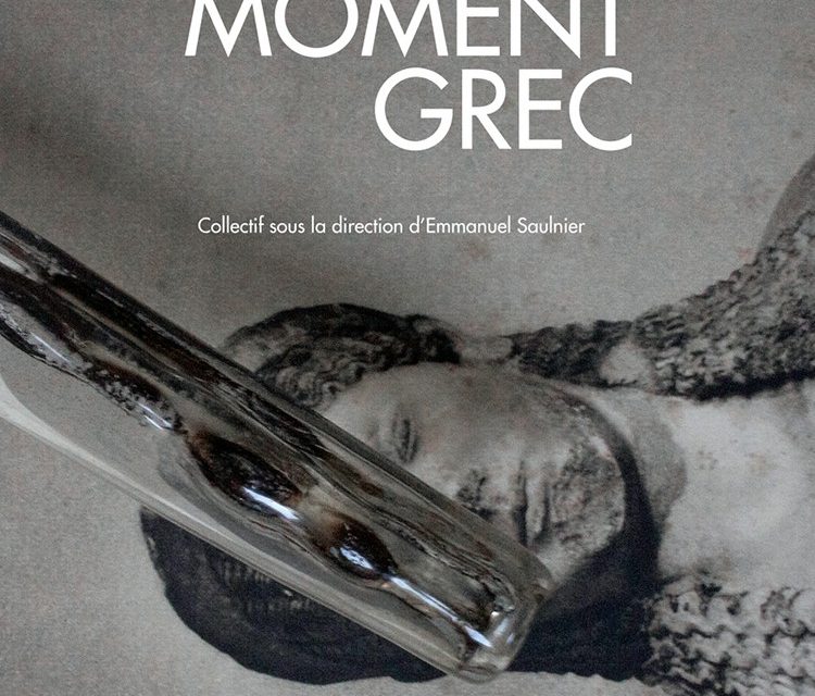 “Greek Moment Grec”: Artists Inspired by the Greek Crisis
