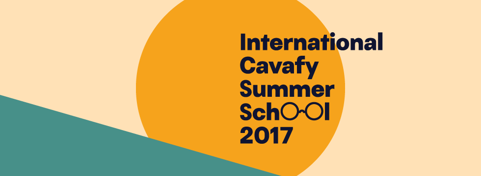 Cavafy in the World: International Cavafy Summer School 2017