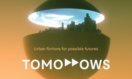 Tomorrows – Urban fictions for possible futures
