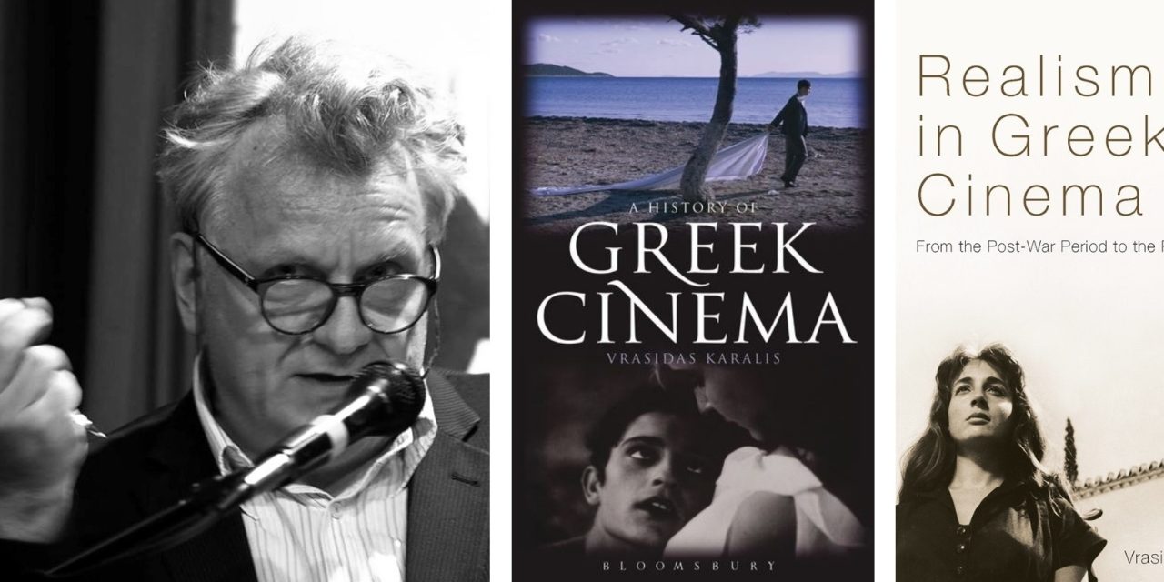 Filming Greece |  Greek Film Culture Revisited by Vrasidas Karalis
