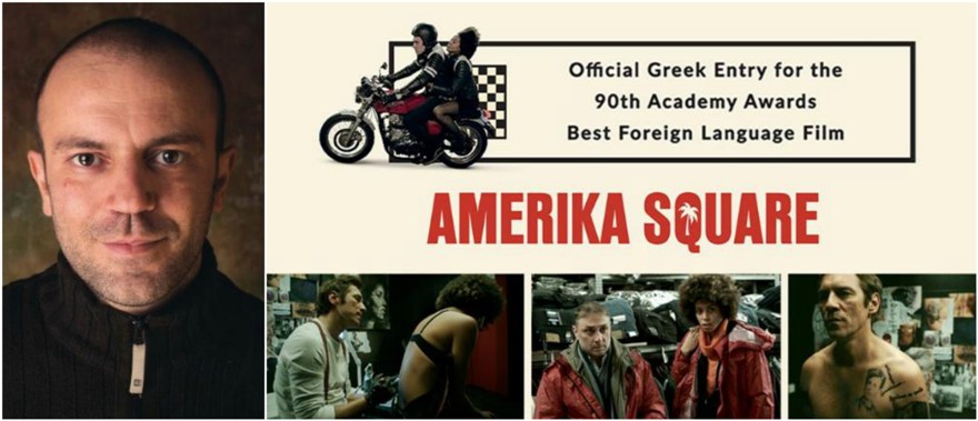 Filming Greece | “Amerika Square” director Yannis Sakaridis on making a successful film despite budget limits