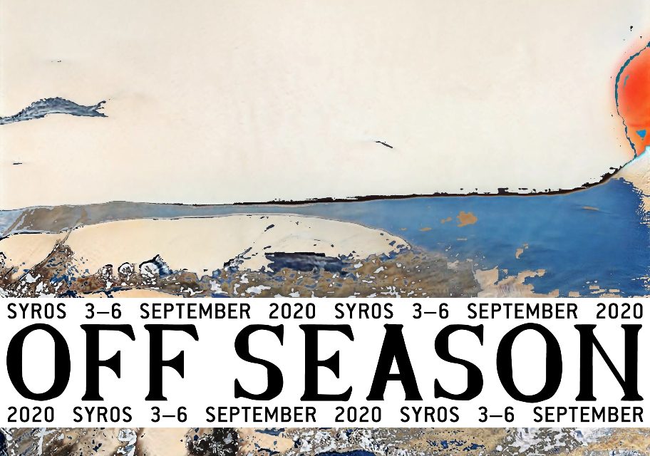 8th Syros International Film Festival (3–6 September 2020, Syros):  Off Season