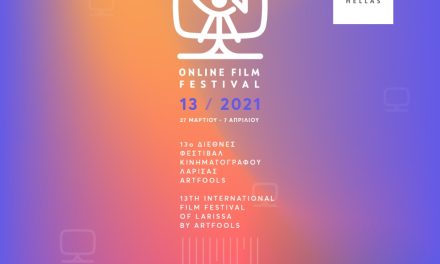 13th Larissa International Film Festival: Short films and a Tribute to 1821 on line