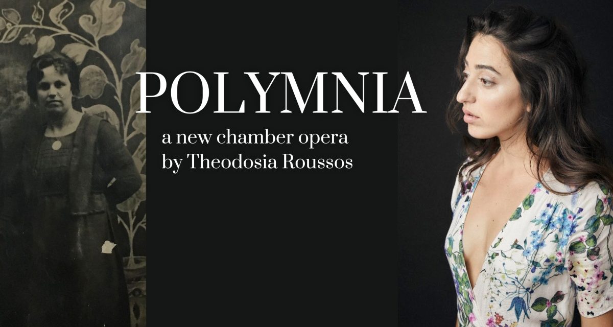 “Polymnia”: A chamber opera on the Asia Minor Greek experience