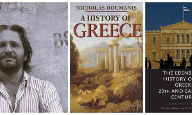 Rethinking Greece | Nicholas Doumanis on the last century of Greek history: Greeks are resilient and resourceful