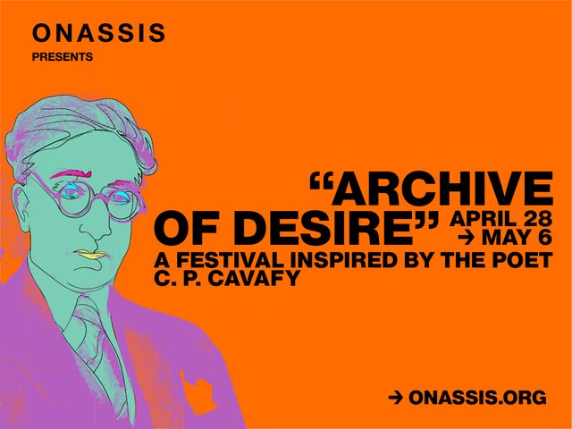 Reading Greece: ‘Archive of Desire’ – A Festival Inspired by the Poet C.P. Cavafy