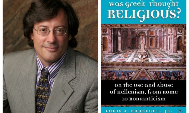 Louis A. Ruprecht Jr. on Hellenism as a vast archive of cultural experience and a foundation for modern cosmopolitanism