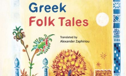 Book of the Month: Greek Folk Tales – A Look at the Temperament and Ethos of the Greek Folk Psyche