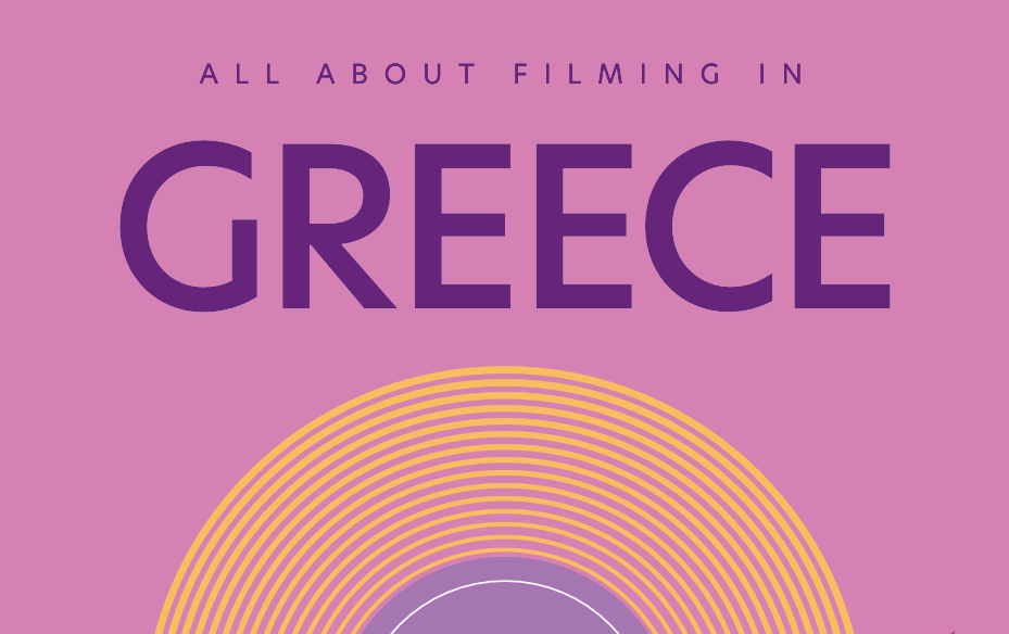 All About Filming in Greece: A Comprehensive Guide to Locations, Incentives, and Industry Support