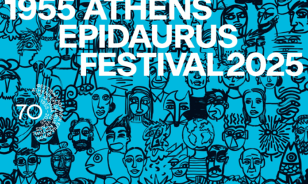 Celebrating 70 Years of the Athens Epidaurus Festival: 95 Days of Art, 107+ Productions, 3,000+ Artists